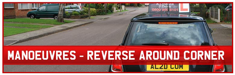 Manoeuvres - Reversing Around a Corner